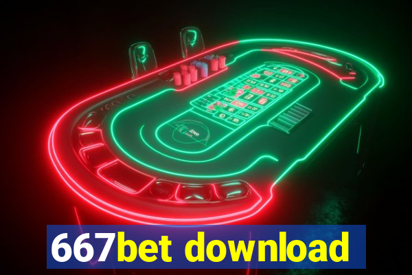 667bet download